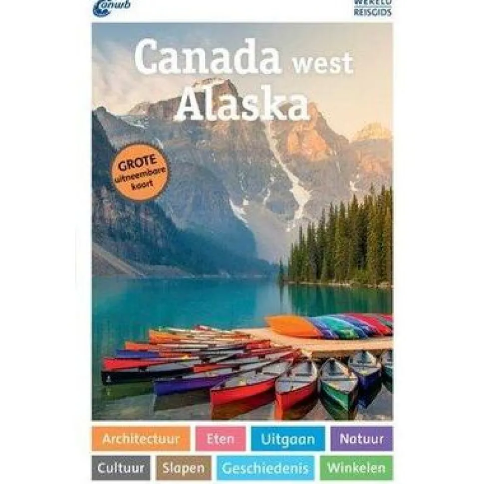 ANWB Wereldreisgids Canada West & Alaska