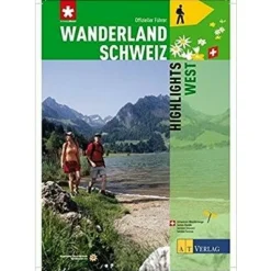 AT Verlag Wanderland Schweiz Highlights West