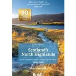 Bradt Travelguides Scotland's North Highlands Slow Travel