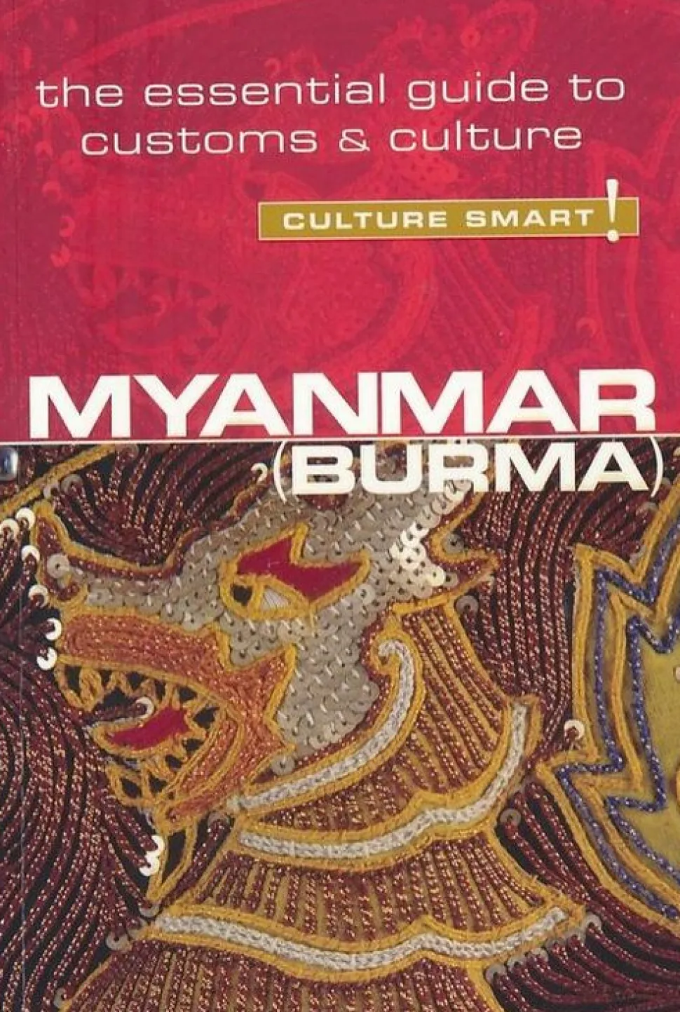 Culture Smart Myanmar Culture Smart
