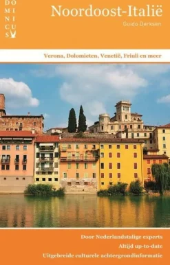 Dominicus Dominicus Noordoost-Italië reisgids