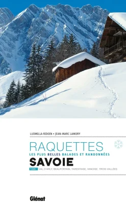 Glenat Sneeuwschoengids Randonnées à raquettes en Savoie Tome1