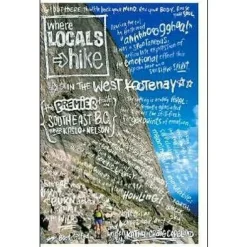 Hikingcamping Where Locals Hike in the West Kootenay