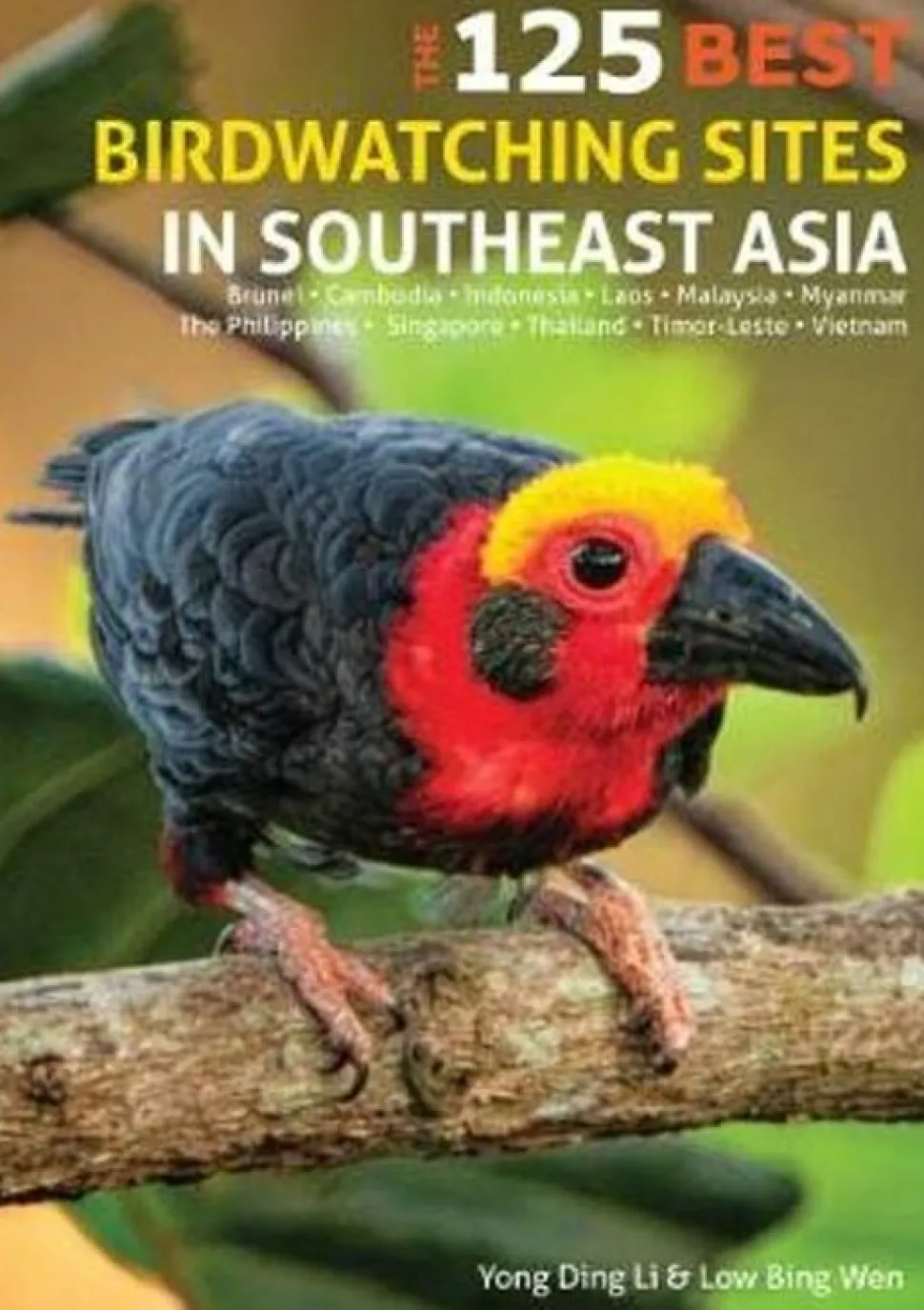 John Beaufoy 125 Best Bird Watching Sites in Southeast Asia