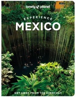 Lonely Planet Experience Mexico 1