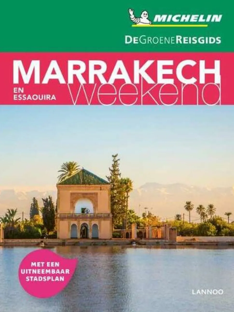 Michelin Groene Reisgids Weekend Marrakech