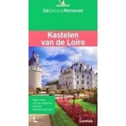 Michelin Groene Reisgids Kastelen van de Loire