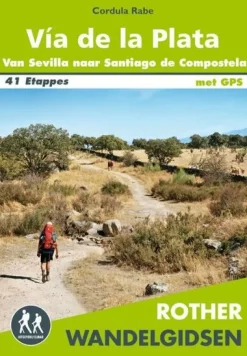 Rother Nederlandstalig Wandelgids Via De La Plata