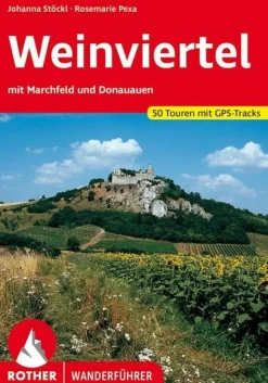 Rother Wandelgids Weinviertel mit Marchfeld