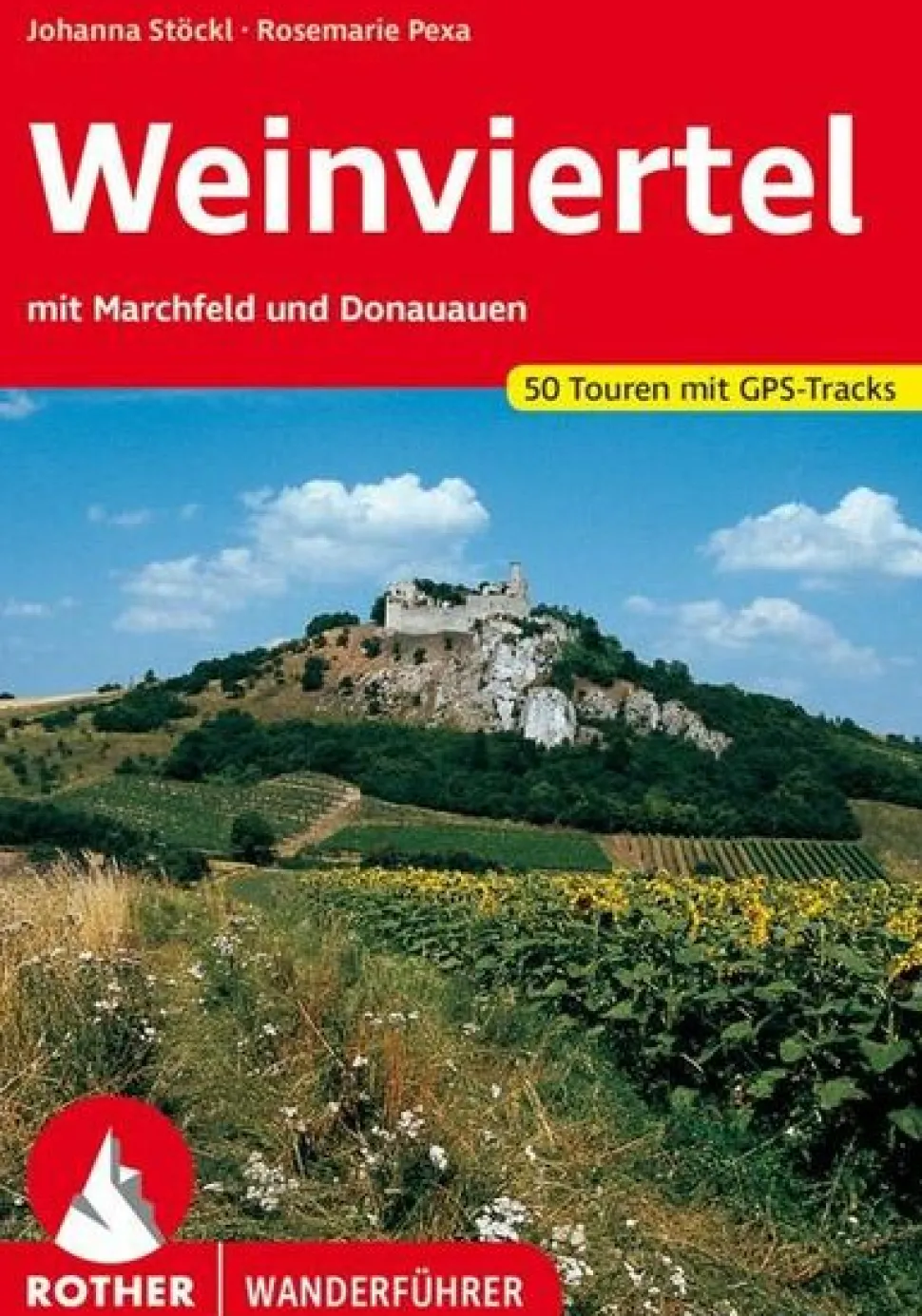 Rother Wandelgids Weinviertel mit Marchfeld