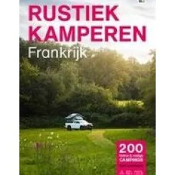 Rustiek Kamperen Rustiek Kamperen in Frankrijk