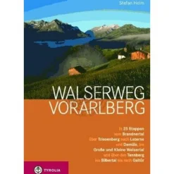 Tyrolia Walserweg Voralberg