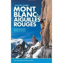 Vertebrate Selected Climbs Mont Blanc and Aiguilles